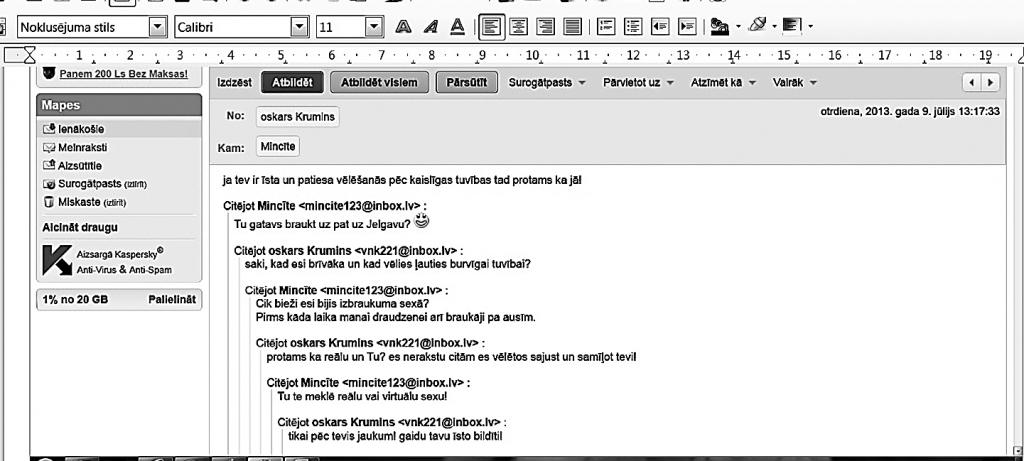 Erotiska sarakste no Gulbenes novada domes datora! Kāds pašvaldības darbinieks darba laikā paspēj visu, pat virtuāli izmīlēties. Šādu saraksti anonīms avots pārsūtījis “Dzirkstelei”.