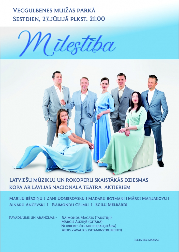 Sestdien, 27.jūlijā, Vecgulbenes muižas parkā - koncerts “Mīlestība” ar iemīļotajiem aktieriem - Mariju Bērziņu, Zani Dombrovsku, Madaru Botmani, Mārci Maņjakovu, Aināru Ančevski, Raimondu Celmu, Egilu Melbārdi. 
Autors: Publicitātes foto